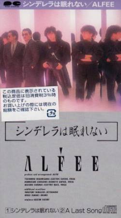 The Alfee : Cinderella Wa Nemurenai